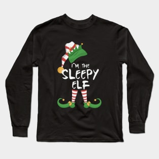 I'm The Sleepy Elf Matching Long Sleeve T-Shirt